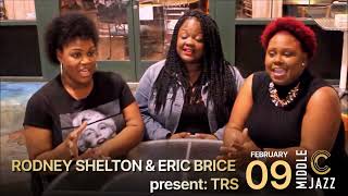 Rodney Shelton &amp; Eric Brice Present TRS: Famous Girl Groups Through the Decades – Motown, Pop, RnB