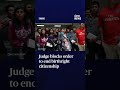 Judge blocks order to end birthright citizenship