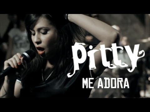 Pitty - Me Adora