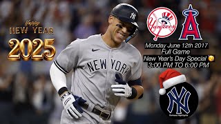 New York Yankees Vs Los Angeles Angels Monday June 12th 2017 Full Game New Years Day 2025 Special