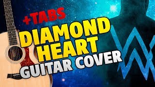 Alan Walker - Diamond Heart (Fingerstyle Guitar Cover + Tabs And Karaoke)