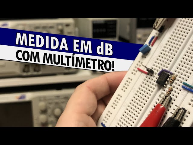 DICA DE OURO: MEDINDO O GANHO EM dB COM QUALQUER MULTÍMETRO!