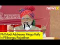 PM Modis Promises For Rajasthan | Mega Rally In Pilibanga, Rajasthan | NewsX