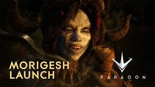Paragon - Morigesh Megjelenés Trailer