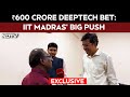 ₹600 Crore Deeptech Bet: IIT Madras’ Big Push To Build India’s First True Deeptech Unicorns