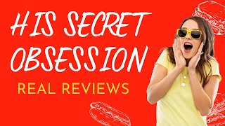 His Secret Obsession Review James Bauer And Hero Instinct!