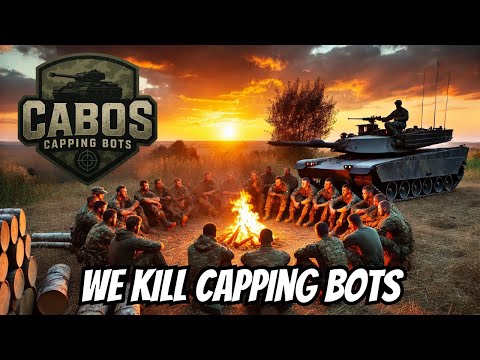 WOT Console / CABOS / We kill Capping Bots