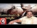 Vijayendra Prasad confirms Bahubali 3 Movie