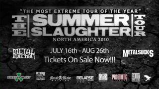 The 2010 Summer Slaughter Tour Promo