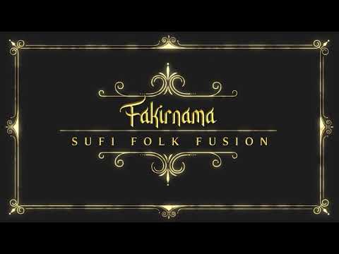 Fakirnama - Fakirnama Live || Soundscape