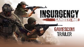 Insurgency: Sandstorm - Gamescom 2018 Trailer