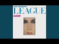 Don't You Want Me (2012 Remaster)