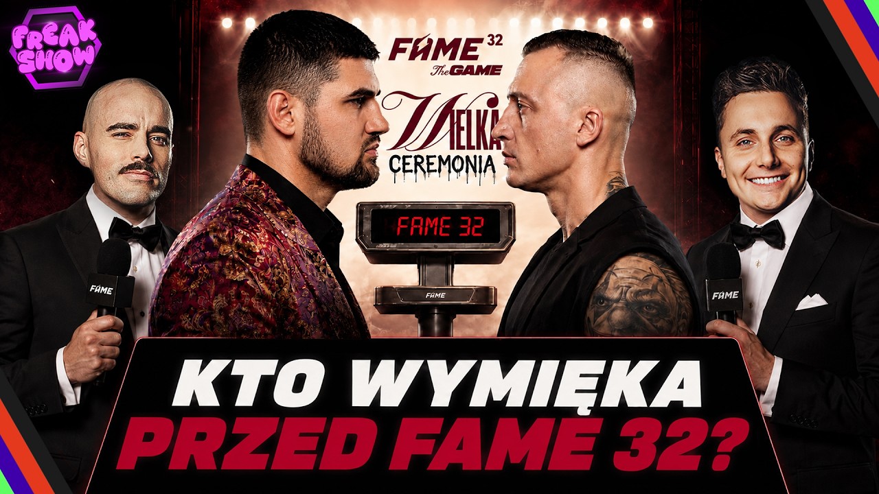 Fame 32: irl + ważenie. wywiady, kulisy, goście. zaprasza maciej turski