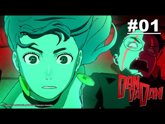 DAN DA DAN - Episode 01 [English Dub]