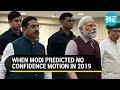 PM Modi's 2019 Prediction of No Confidence Motion in 2023 Goes Viral