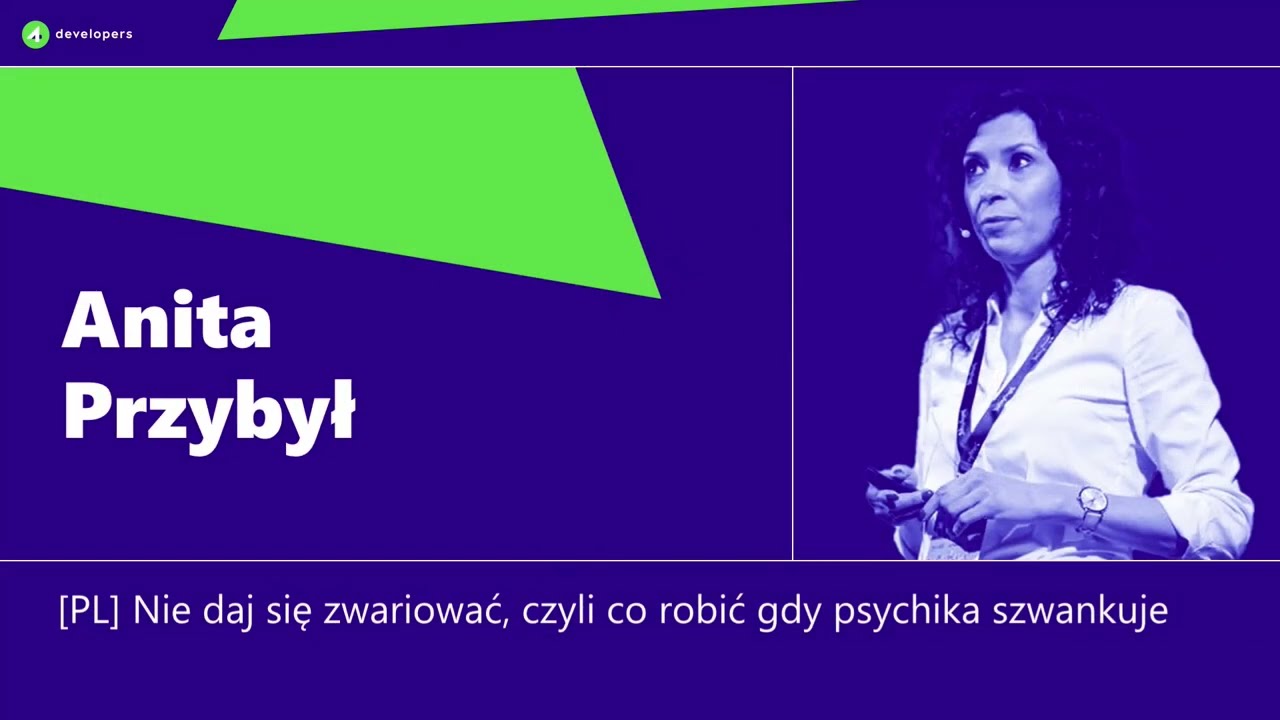 4Developers 2024: Anita Przybył - Nie daj się zwariować, czyli co robić gdy psychika szwankuje