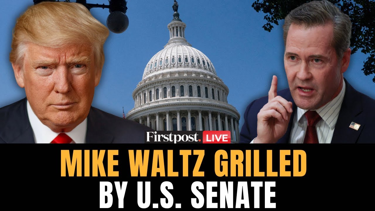 LIVE: Trump’s Ex-Adviser Mike Waltz Faces Senate Hearing for U.N. Ambassador Role | Signalgate