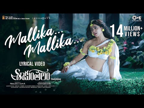 Longing for Love: Shaakuntalam's "Mallika Mallika" lyrical ft. Samantha Ruth Prabhu