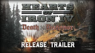 Hearts of Iron IV - Death or Dishonor Megjelenés Trailer
