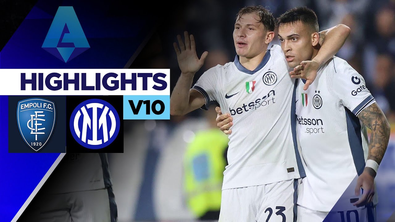 EMPOLI vs INTER MILAN | Thẻ đỏ hóa tội đồ, Martinez rực cháy | Serie A 24/25