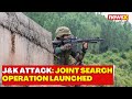 J&K Terror Attack: Massive Search Operation Launched In Reasi Amid Encounter In Kupwara | NewsX