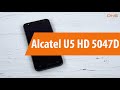 Распаковка Alcatel U5 HD 5047D / Unboxing Alcatel U5 HD 5047D