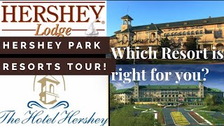 Hershey Park Lodge and Hotel Hershey tour 2023