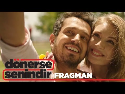 Dönerse Senindir'