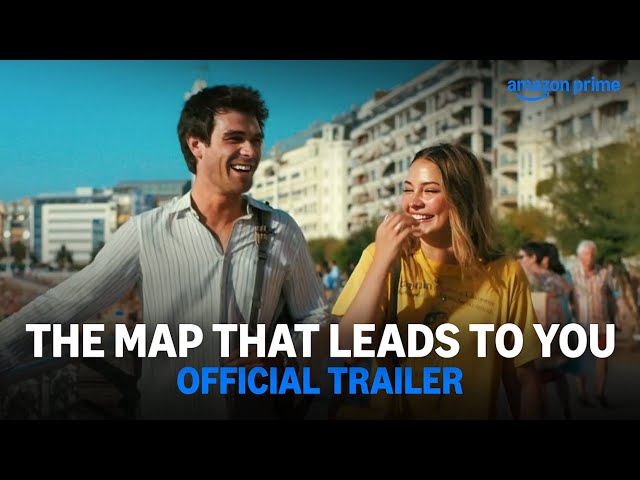 The Map That Leads To You – Official Trailer | Prime Video India
