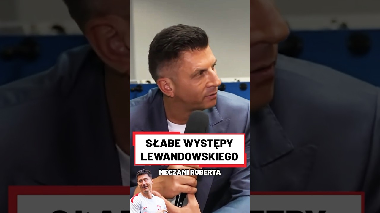 Borek o lewandowskim po meczach z nigerią i ukrainą #shorts