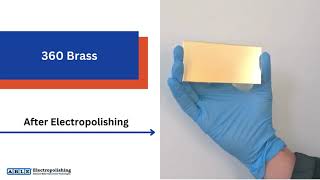 Electropolishing 360 Brass: Before & After