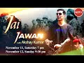 Diwali Special: Jai Jawan With Akshay Kumar