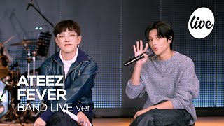 [4K] 에이티즈(ATEEZ) - “FEVER” Band LIVE Concert │ATEEZ's why we're fever
