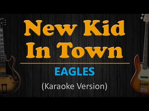 Upload mp3 to YouTube and audio cutter for NEW KID IN TOWN - The Eagles (HD Karaoke) download from Youtube