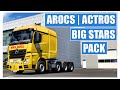 Big Stars - Actros/Arocs SLT v1.6.8