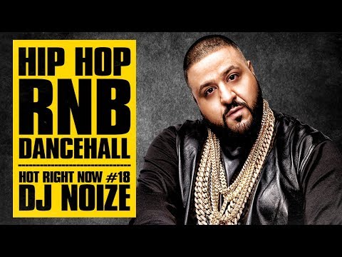 🔥 Hot Right Now #18 | Urban Club Mix March 2018 | New Hip Hop R&B Rap Dancehall Songs | DJ Noize