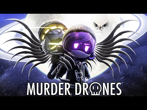 Murder Drones'