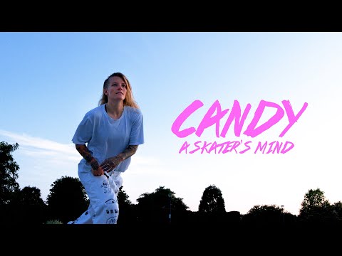 Candy: A Skater's Mind'