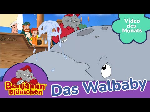 Benjamin Blümchen - Das Walbaby VIDEO DES MONATS Februar