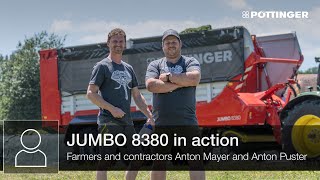Farmers and contractors Mayer and Puster show the JUMBO 8380 loader wagon in action