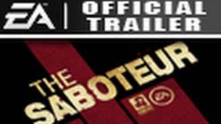 The Saboteur Just Getting Started Gameplay Trailer