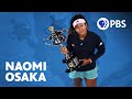 Naomi Osaka on Her 2018 U.S. Open Win | Groundbreakers | PBS