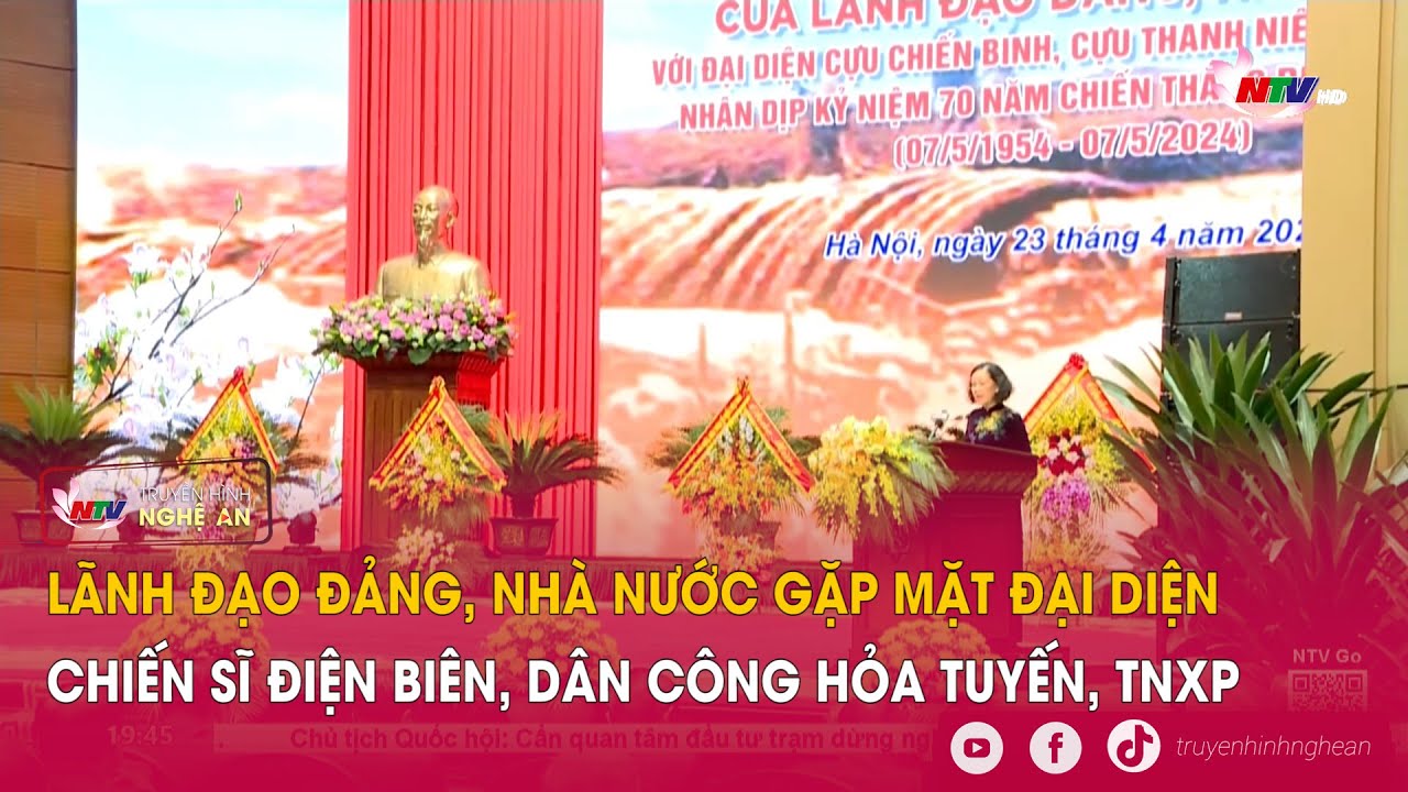 Lãnh đạo Đảng, Nhà nước gặp mặt đại diện chiến sĩ Điện Biên, dân công hỏa tuyến, TNXP