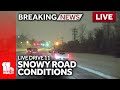 LIVE: Snowy road conditions as seen by LiveDrive 11 - DRIVE SAFELY! - wbaltv.com
