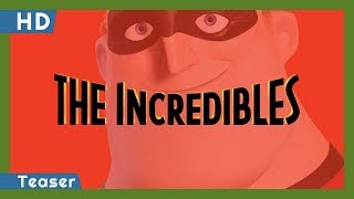 The Incredibles (2004) Teaser