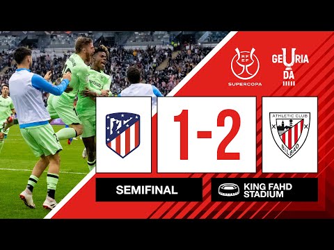 HIGHLIGHTS I Atlético Madrid 1-2 Athletic Club I Semifinal Supercopa 2022