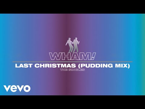 Wham! - Last Christmas (Pudding Mix - Official Visualiser)