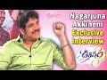 Nagarjuna Akkineni Exclusive Interview on Oopiri