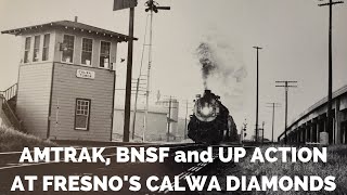 Amtrak, BNSF, and UP at Fresno's Calwa Diamonds