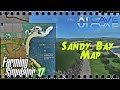 Sandy Bay Farming simulator 17 v1.0